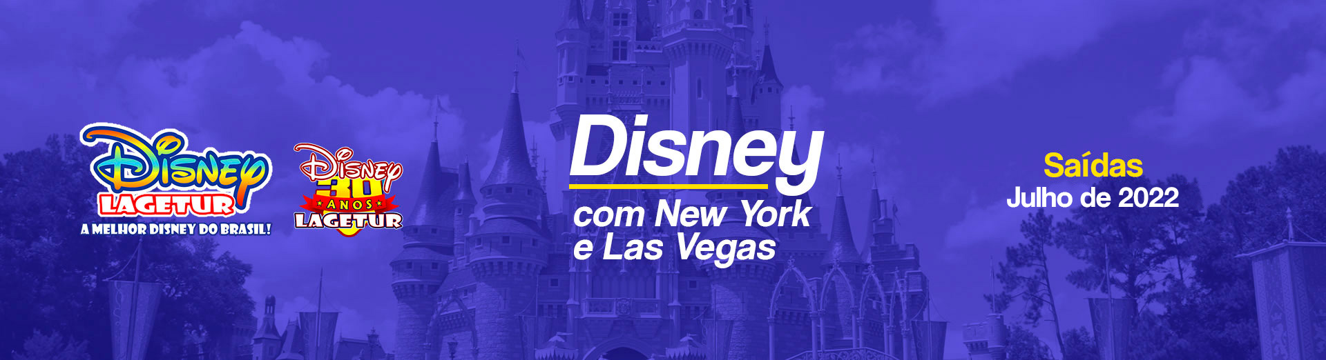Disney Julho New York e Las Vegas 2022